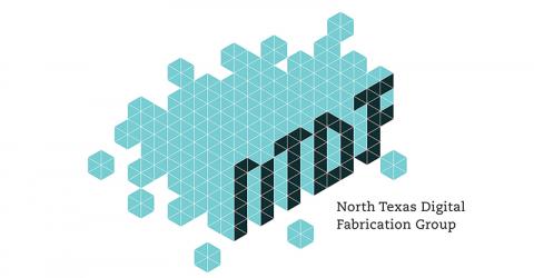 North Texas Digital Fabrication Group